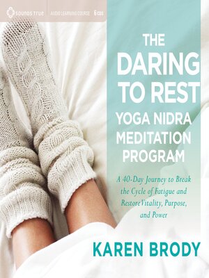 cover image of The Daring to Rest Yoga Nidra Meditation Program